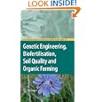 Genetic Engineering, Biofertilisation, Soil Quality And Organic Farming (sustainable Agriculture Reviews) 