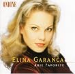 Elina Garanca...