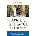Oxbridge Entrance: The Real Rules