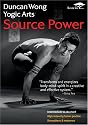 Duncan Wong Yogic Arts - Source Power