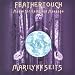 Feathertouch: Music for Massage, Yoga, Reiki and Meditation