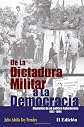 De La Dictadura Militar a La Democracia: Memorias de un pol├¡tico Salvadore├▒o 1931-1994 (Volume 2) (Spanish Edition) 