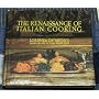 The Renaissance of Italian Cooking