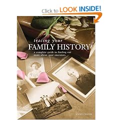 Tracing Your Family History: A Complete Guide to Finding Out More About Your Ancestors