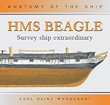 Anatomy of the Ship Hms Beagle: Survey Ship Extraordinary