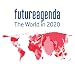 Future Agenda: The World in 2020