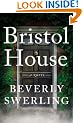 Bristol House: A Novel