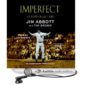 An Improbable Life - Jim Abbott & Tim Brown
