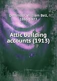 Attic building accounts (1913)