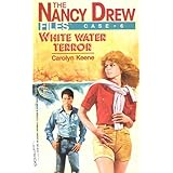 white water terror nancy drew files book 6