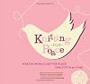 Knitting for Peace: Make the World a Better Place One Stitch at a Time