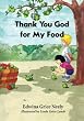 Thank You God For My Food