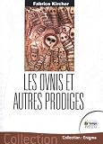 Les Ovnis et Autres Prodiges