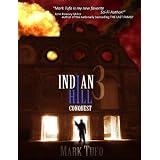 Conquest ~ Indian Hill 3 ~ A Michael Talbot Adventure