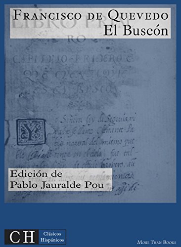 El Buscón (Clásicos Hispánicos nº 5) (Spanish Edition)