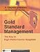 Gold Standard Management: The Key to High-Performance Hospitals (Executive Essentials)