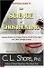 The Science of Ghost Hunting:Applying Science to Things That Go Bump in Night and Other Strange Events