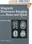 Magnetic Resonance Imaging of the Brain and Spine (2 Volume Set)