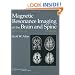 Magnetic Resonance Imaging of the Brain and Spine (2 Volume Set)