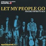 Various Artists Let My People Go - Negro Spirituals - Roots Collection Vol. 9