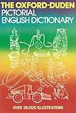 The Oxford-Duden pictorial English dictionary