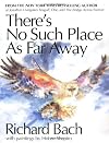 There's No Such Place as Far Away