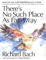 There's No Such Place as Far Away