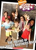 The Making Of The Naked Brothers Band