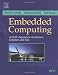 Embedded Computing: A VLIW Approach to Architecture, Compilers and Tools