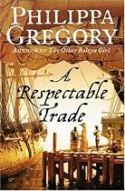 A Respectable Trade