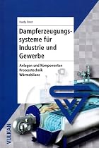 Dampferzeugungssysteme f&uuml;r Industrie und Gewerbe