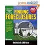 Finding Foreclosures: An Insider's Guide to Cashing in on This Hidden Market