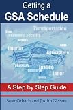 Getting A GSA Schedule: A Step by Step Guide - 1419632647