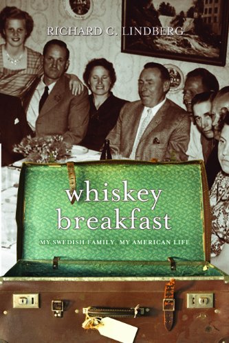 Whiskey Breakfast: My Swedish Family, My American Life