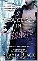 Seduce Me in Shadow (Doomsday Brethren) (Paperback)