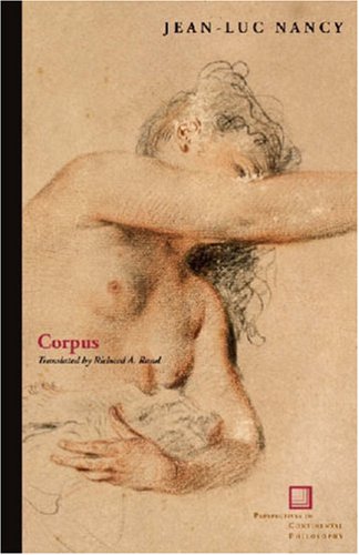 Corpus (Perspectives in Continental Philosophy) (Perspectives in Continental Philosophy)