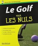 Le Golf pour les nuls