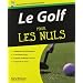 Le Golf pour les nuls