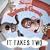 It Takes Two (Wallace & Gromit)