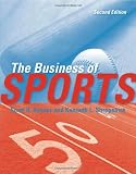 The Business of Sports, Second Edition