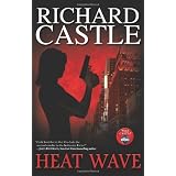Heat Wavepar Richard Castle