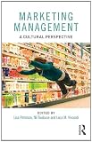Marketing management : a cultural perspective / edited by Lisa Peñaloza, Nil Toulouse and Luca M. Visconti