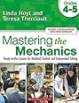 Mastering the Mechanics: Grades 4-5: Ready-to-Use Lessons for Modeled, Guided and Independent Editing