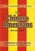 The Chinese Americans (Major American Immigration)