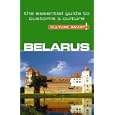 Belarus - Culture Smart!: a quick guide to customs and culture (Culture Smart!) by Anne Coombes