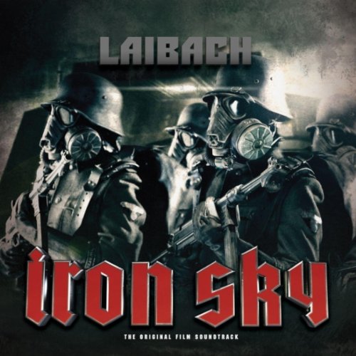 Laibach - Iron Sky The Original Film Soundtrack-CD-2012-CRUELTY Download