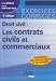 Droit civil : les contrats civils et commerciaux