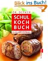 Schulkochbuch: Das Original