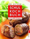Schulkochbuch: Das Original - Dr. Oetker