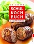 Schulkochbuch: Das Original